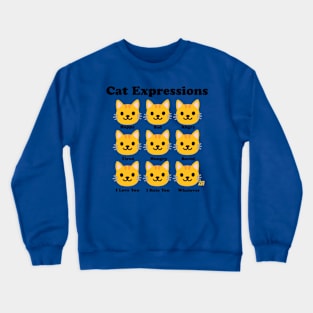 CAT EXPRESSIONS Crewneck Sweatshirt